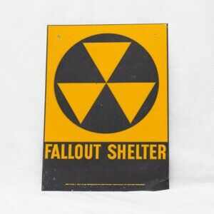 Authentic 1960s Civil Defense Nuclear Radiation Fallout Shelter Warning Sign 14"